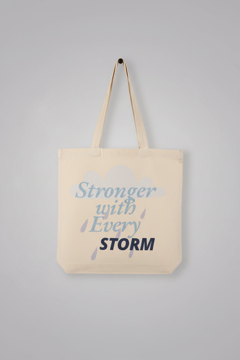 Stronger with Every Storm Canvas Tote