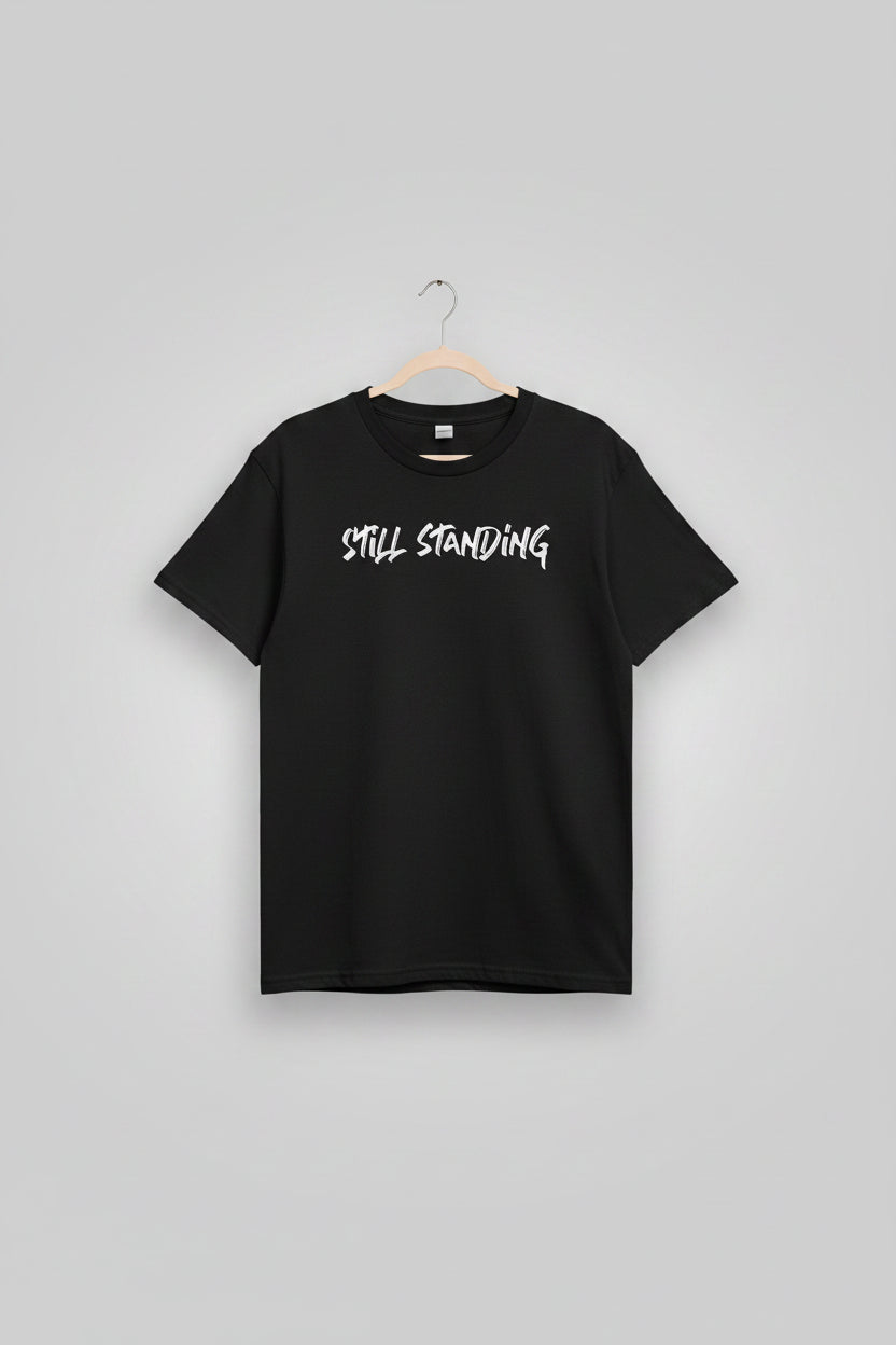 Still Standing - T-Shirt