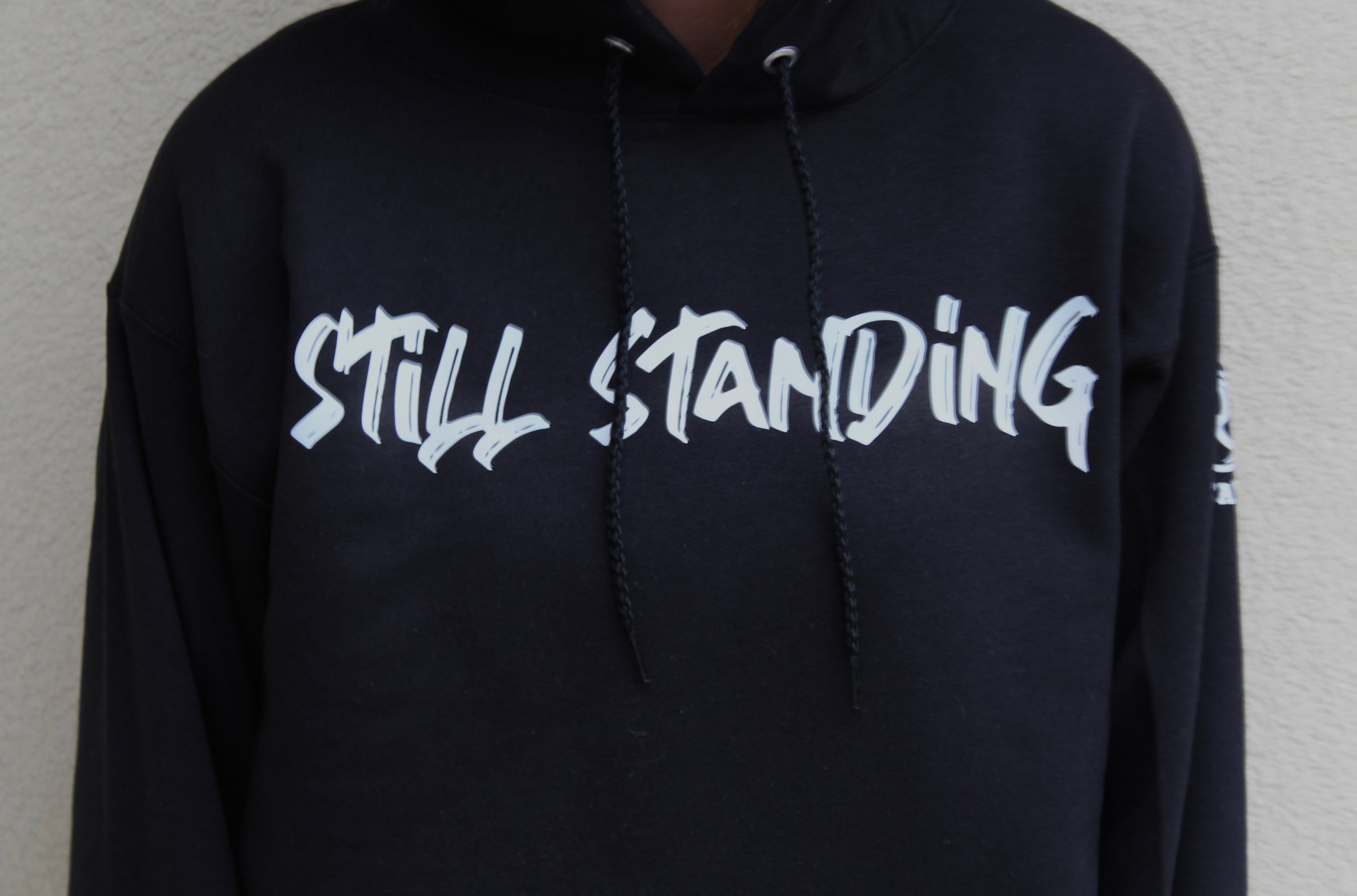 Still Standing - Hoodie